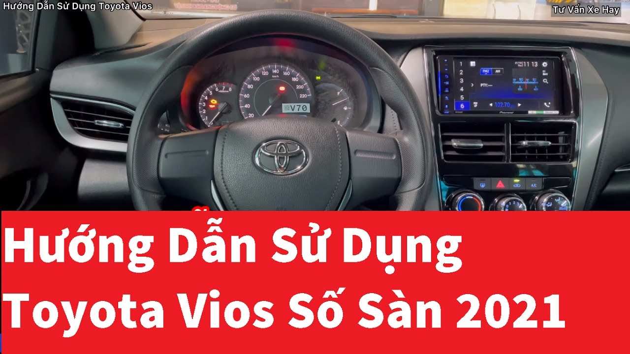 học lái xe trên Toyota Vios